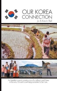 Enlarge image Cover: Our Korea Connection - Jo Bell