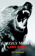 Cover: Grizzly Money - Dram Books