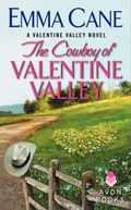 Cover: The Cowboy Of Valentine Valley: A Valentine Valley Novel - Avon Books