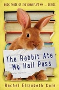 Cover: The Rabbit Ate My Hall Pass - Tangled Oak Press