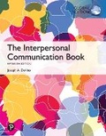Cover: Interpersonal Communication Book, The, Global Edition - Pearson Education Limited