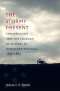 Cover: The Stormy Present - The University of North Carolina Press
