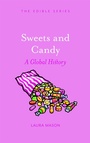 Cover: Sweets and Candy - Reaktion Books