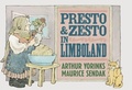 Cover: Presto and Zesto in Limboland - The Bodley Head Ltd