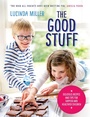 Cover: The Good Stuff - Short Books Ltd