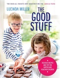 Cover: The Good Stuff - Short Books Ltd