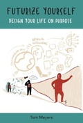 Cover: Futurize Yourself - Filament Publishing Ltd