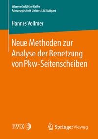 Abbildung von: Neue Methoden zur Analyse der Benetzung von Pkw-Seitenscheiben - Springer Vieweg
