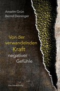 Cover: Von der verwandelnden Kraft negativer Gef&uuml;hle - Vier T&uuml;rme