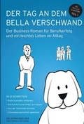 Cover: Der Tag an dem Bella verschwand - tredition