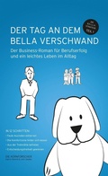 Cover: Der Tag an dem Bella verschwand - tredition