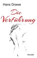 Cover: Die Verf&uuml;hrung - tredition