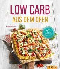 Abbildung von: Low Carb aus dem Ofen - Naumann & Göbel
