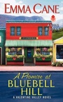 Cover: A Promise At Bluebell Hill: A Valentine Valley Novel - Avon Books