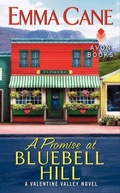 Cover: A Promise At Bluebell Hill: A Valentine Valley Novel - Avon Books