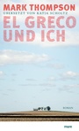 Cover: El Greco und ich - mareverlag