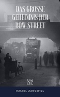 Cover: Das gro&szlig;e Geheimnis der Bow Street - Null Papier Verlag