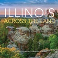 Cover: Illinois Across the Land - Indiana University Press
