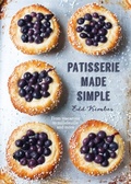 Bild: Patisserie Made Simple - Kyle Books