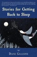 Cover: Stories for Getting Back to Sleep - Diane Gillespie