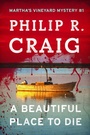 Cover: A Beautiful Place to Die - Scribner Book Company