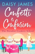 Cover: Confetti & Confusion - Canelo Romance