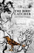 Cover: The Bird Catcher and Other Stories - Jaded Ibis Press, LLC