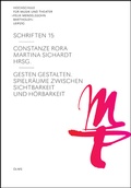 Cover: Gesten gestalten - Spielr&auml;ume zwischen Sichtbarkeit und H&ouml;rbarkeit - Georg Olms Verlag