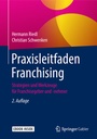 Cover: Praxisleitfaden Franchising - Springer Gabler