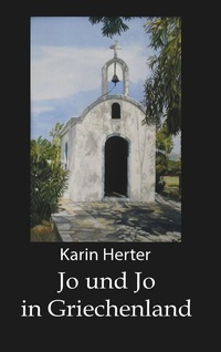 Abbildung von: Jo und Jo - In Griechenland - BoD - Books on Demand