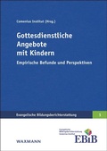 Cover: Gottesdienstliche Angebote mit Kindern - Waxmann