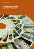Cover: Quartettspiele - Technisches Museum Wien