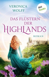 Enlarge image Cover: Das Flüstern der Highlands - dotbooks