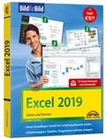 Bild: Excel 2019 Bild f&uuml;r Bild erkl&auml;rt. Komplett in Farbe. F&uuml;r alle Einsteiger geeignet mit vielen Praxistipps - Markt + Technik