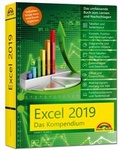 Bild: Excel 2019 - Das umfassende Kompendium. Komplett in Farbe. Grundlagen, Praxis, Formeln, VBA, Diagramme und viele praktische Beispiele - Markt + Technik