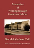 Cover: Memories of Wellingborough Grammar School - Clock Tower Publications