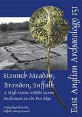 Cover: Staunch Meadow, Brandon, Suffolk - Suffolk County Council Archaeological Service