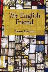 Enlarge image Cover: The English Friend - Lasse Press