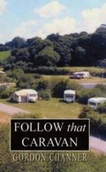 Cover: Follow That Caravan - Cornish Books