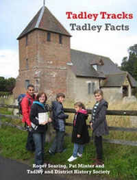Abbildung von: Tadley Tracks, Tadley Facts - Tadley & District History Society