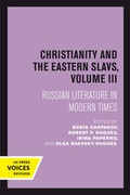 Cover: Christianity and the Eastern Slavs, Volume III - University of California Press