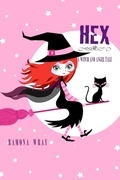 Cover: Hex, a Witch and Angel Tale - Ramona Wray