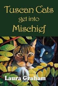Enlarge image Cover: Tuscan Cats Get into Mischief - Brighthouse Publications