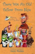 Cover: There Was an Old Fellow from Skye - Eskdale Publishing