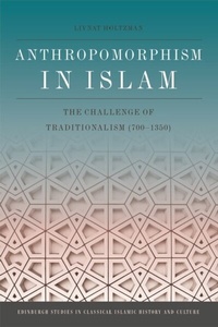 Abbildung von: Anthropomorphism in Islam - Edinburgh University Press