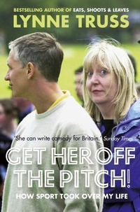 Enlarge image Cover: Get Her Off the Pitch! - Fourth Estate Ltd