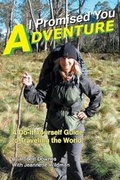 Cover: I Promised You Adventure - Wandering Press