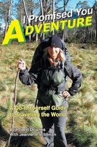 Enlarge image Cover: I Promised You Adventure - Wandering Press