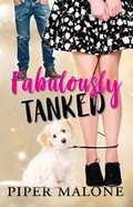 Cover: Fabulously Tanked - Piper Malone