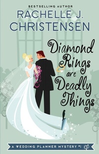 Enlarge image Cover: Diamond Rings Are Deadly Things - Peachwood Press LLC